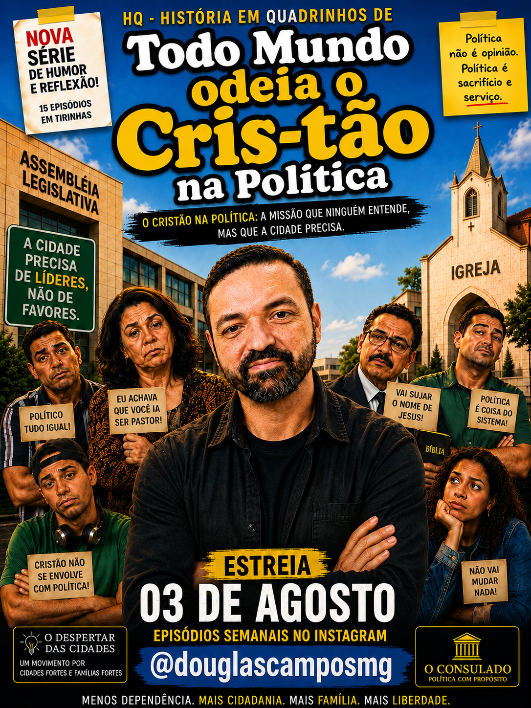 Todo Mundo Odeia o Cristão na Política